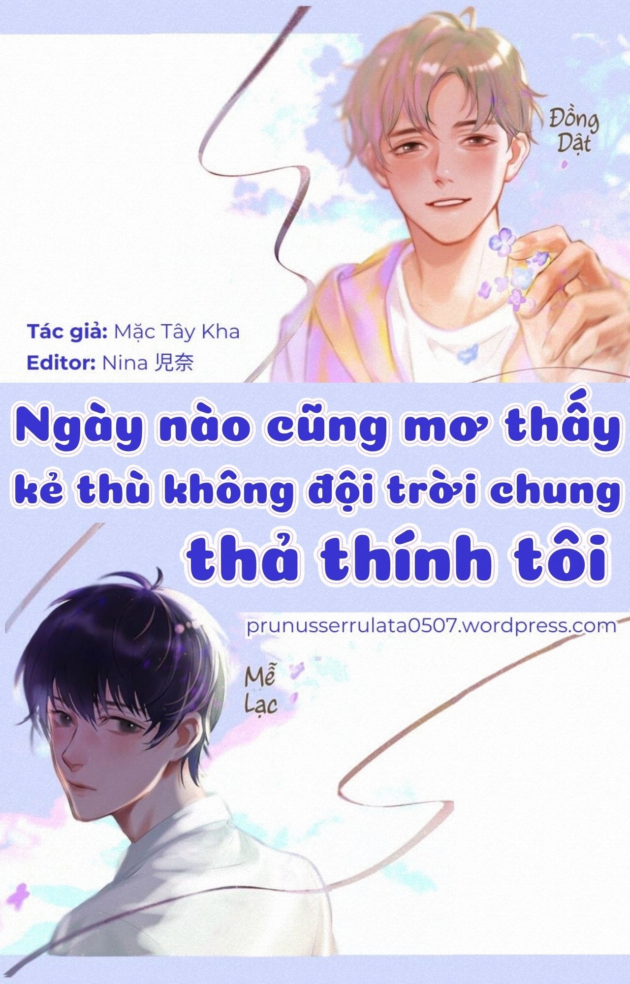 Ngày nào cũng mơ thấy kẻ thù không đội trời chung thả thính tôi